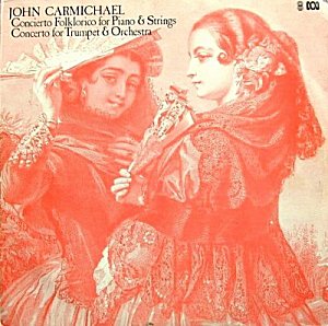 John Carmichael : Australian Composer